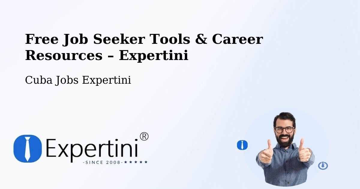 Free Job Seeker Tools & Career Resources – Morón - Morón, Cuba Jobs Expertini