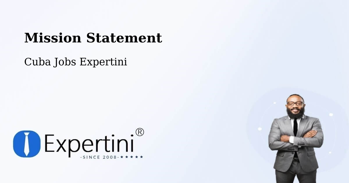 Corporate Mission – Morón - Cuba Jobs Expertini