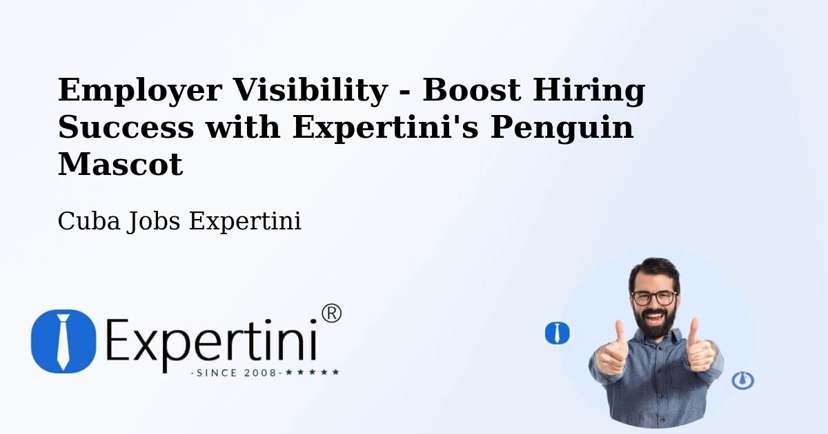 CV and Resume Visibility Optimization – Morón - Cuba Jobs Expertini